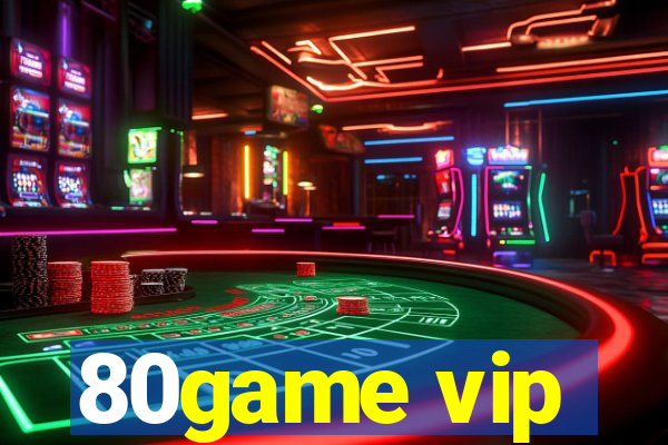 80game vip